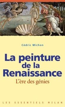 La peinture de la Renaissance : Lère des génies von Céd... | Buch | Zustand gut
