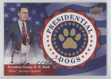 2018 Canine Collection Presidential Dogs Tier 6 George HW Bush Millie H e6j