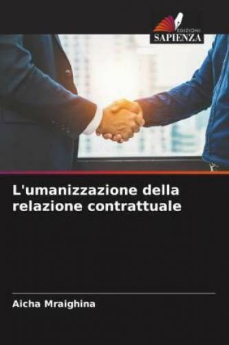 Thumbnail - L'umanizzazione Della Relazione Contrattuale De 6677
