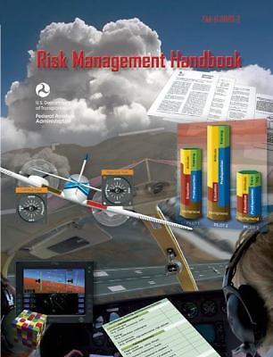 Risk Management Handbook by Federal Aviation Administration (FAA)/Aviation...