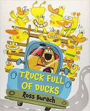 Truck Full of Ducks - Paperback By Ross Burac...