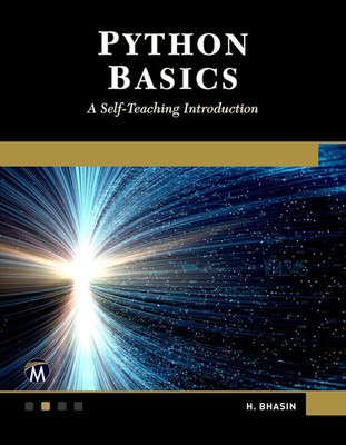 Python Basics | A Self-Teaching Introduction | H. Bhasin | Taschenbuch | 2018
