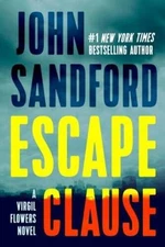 Escape Clause (A Virgil Flowers Novel) - Hardcover By Sandford, John - VERY GOOD