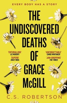 The Undiscovered Deaths of Grace McGi... by Robertson, C.S. Paperback / softback