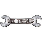 His Tools Novelty Metal Wrench Sign 17"x5" Plaque for Home Door Garage Wall