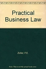 Practical Business Law Hardcover Frances E., Foreman, Gail H. Zol