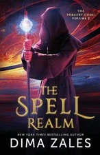 The Spell Realm: The Sorcery Code Volume 2 by Dima Zales (English) Paperback Boo