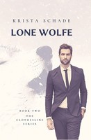 Krista Shade | Lone Wolfe | Taschenbuch | Englisch (2021) | Krista Schade
