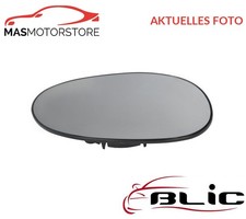 AUßENSPIEGEL SPIEGELGLAS RECHT BLIC 6102-02-1232919P I FÜR SMART FORTWO