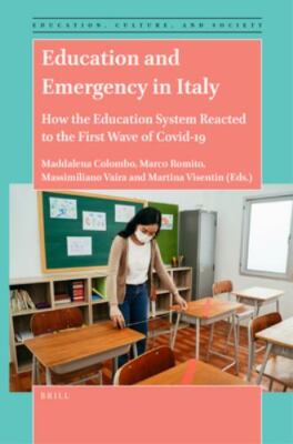 Education and Emergency in Italy : How the Education System Reacted to the Fi...
