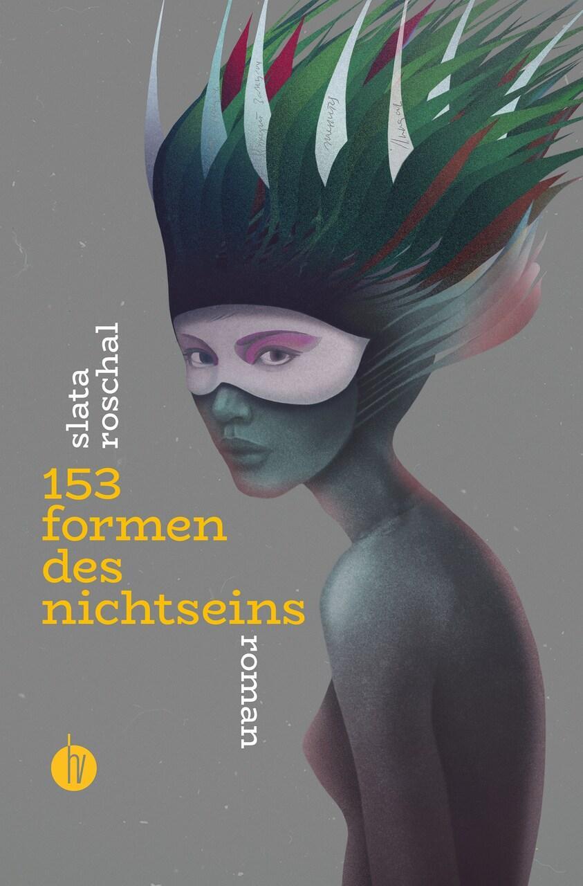 Thumbnail - Slata Roschal. 153 Formen Des Nichtseins. Buch