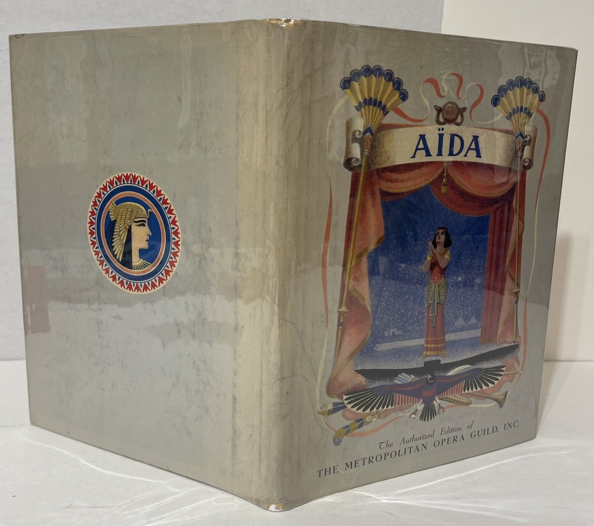 AIDA: THE STORY OF VERDI'S GREATEST OPERA By Robert Lawrence