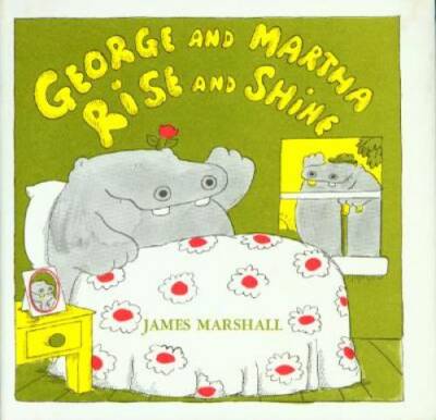 George and Martha Rise and Shine - Paperback By Marshall, James - GOOD