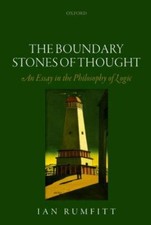 The Boundary Stones of Thought: An Essay in the Philosophy of Logic, Rumfitt, Ia