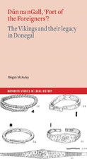 Dun na nGall, 'Fort of the Foreigners'?: The Vikings an - Paperback NEW McAuley,