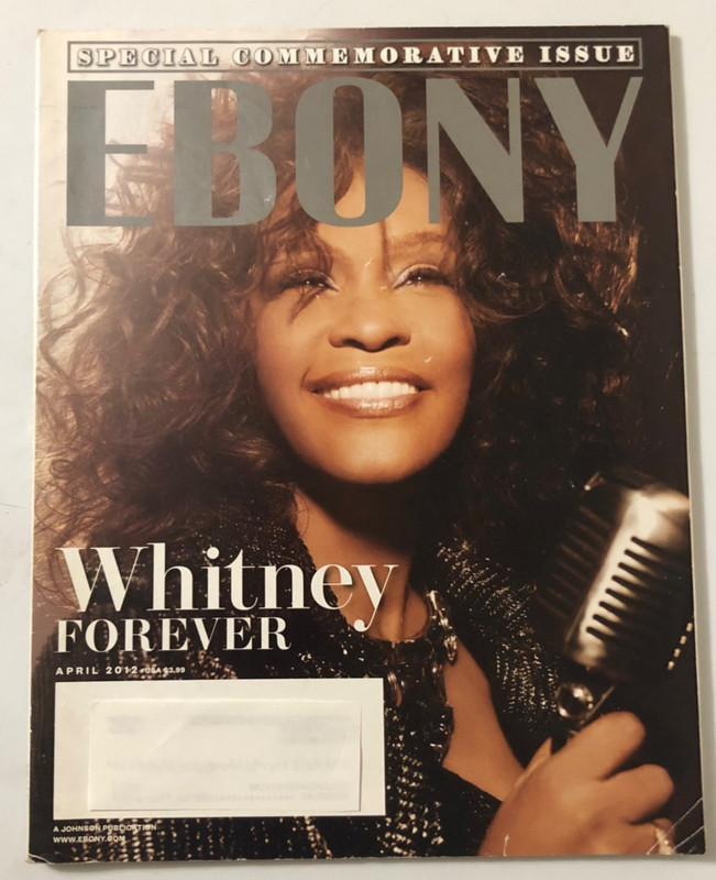 Ebony Magazine Apri 2012 Whitney Houston Special Commemorative Issue Bobby Brown