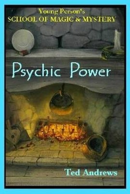 Psychic Power: Young Persons School of Magic  Mystery - Hardcover - GOOD