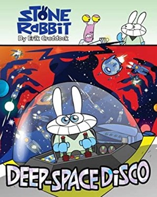 Stone Rabbit #3: Deep-Space Disco Paperback Erik Craddock
