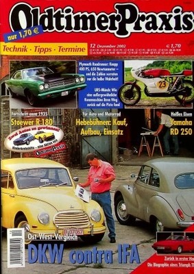 2) Oldtimer Praxis 12/2002 - Stoewer R 180 Restaurier - Plymouth Road Runner mit
