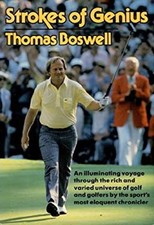 Strokes of Genius Hardcover Thomas Boswell