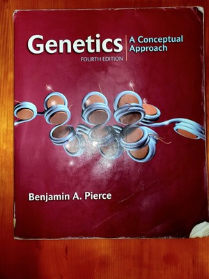 Genetics : A Conceptual Approach 4th Edition by Benjamin A. Pierce (2010) 