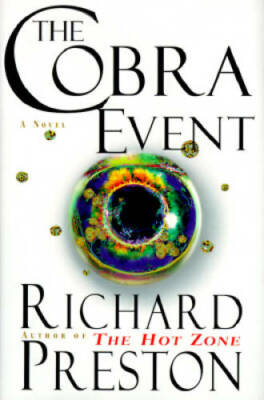 The Cobra Event - Hardcover By Richard Preston - GOOD
