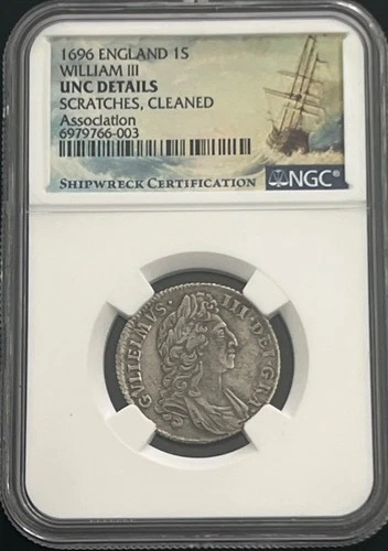 ASSOCIATION SHIPWRECK 1696 England 1S, William III SHIPWRECK  NGC UNC Details