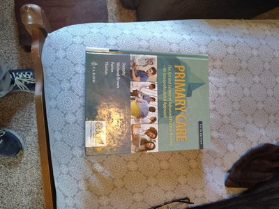 Primary Care Art and Science of Hardcover by Lynne M. Dunphy Like New