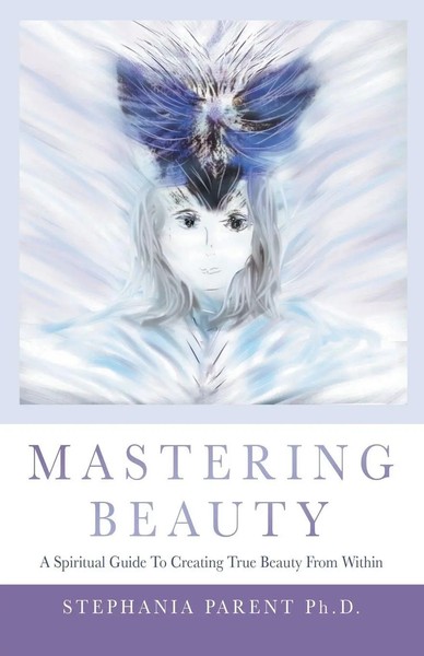 Stephania Parent | Mastering Beauty | Taschenbuch | Englisch (2018)-image
