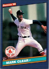 Mark Clear 1986 Donruss #493 Boston Red Sox