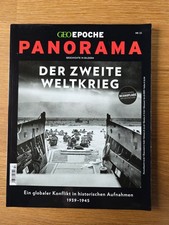 GEO Epoche Panorama NR.22(NEUAUFLAGE) Der 2. Weltkrieg Geschichte in Bildern