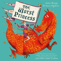 The Worst Princess Anna Kemp Taschenbuch Kartoniert / Broschiert Englisch 2023