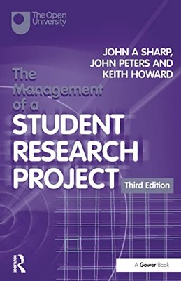 The Management of a Student Research Project,John A Sharp