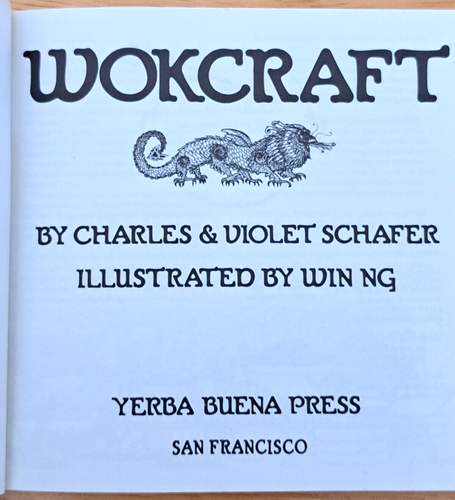 Wokcraft: A Stirring Compendium of Chinese Cookery Charles & Violet Schafer VTG - Picture 4 of 5