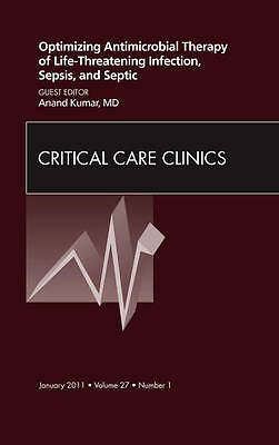 Optimizing Antimicrobial Therapy of Life-threatening Infection, Sep… Volume 27-1