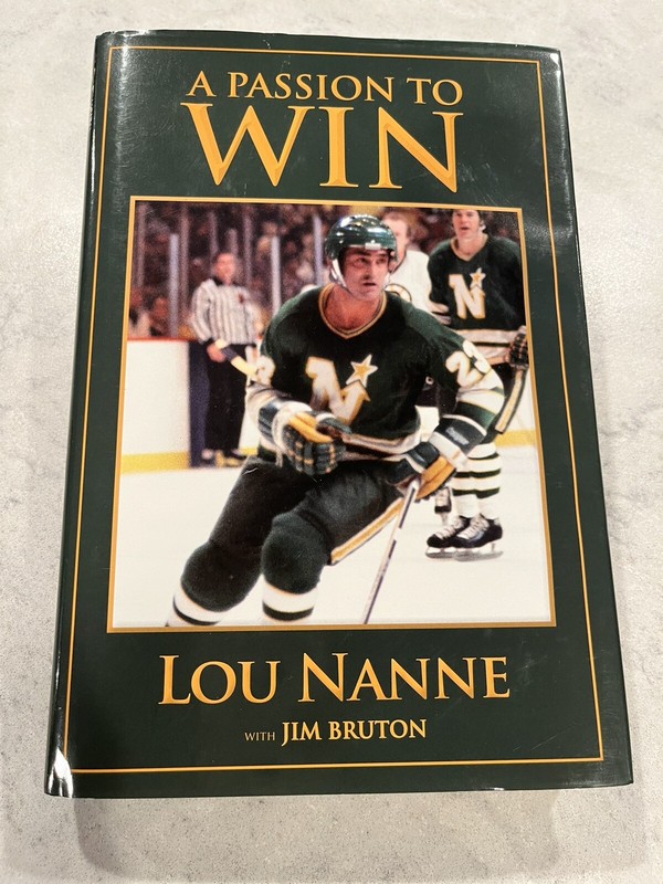 Autographed Hockey Lou Nanne A Passion to Win Jim Bruton Signed Minnesota book