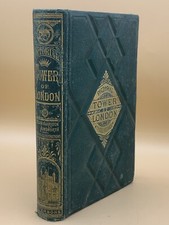 William Ainsworth The Tower of London Rare Green Edition - US Ed.