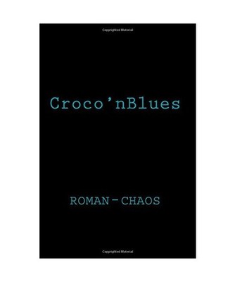 Croco'nBlues, o, Dan O.