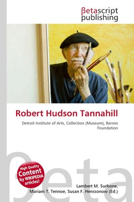 Lambert M. Surhone (u. a.) | Robert Hudson Tannahill | Taschenbuch | Englisch