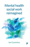 Ian Cummins | Mental Health Social Work Reimagined | Buch | Englisch (2019)