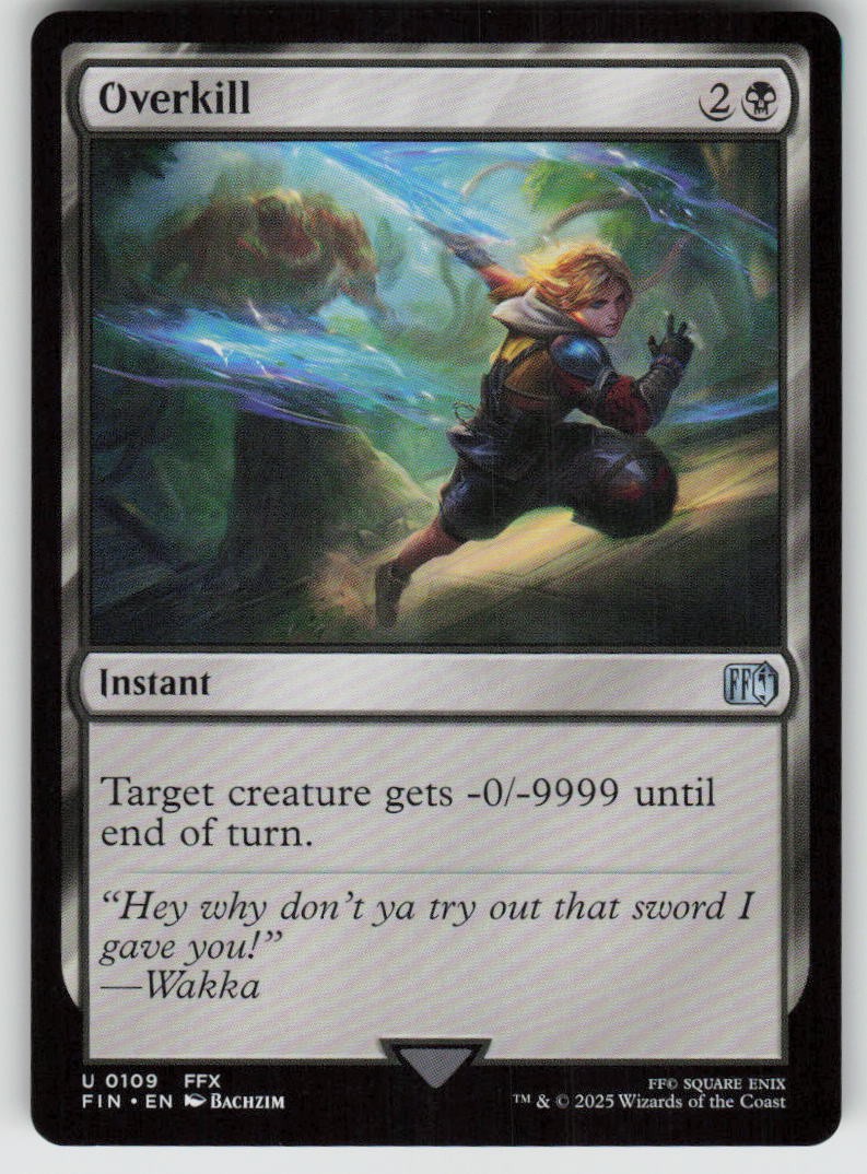 Overkill 109 Uncommon FINAL FANTASY Magic: The Gathering NM