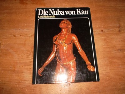 Leni Riefenstahl   Die Nuba von Kau - Fotoband Paul List Verlag München 1976 Geb