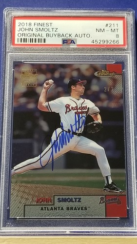 John Smoltz - 2018 Finest Original Buyback Autograph PSA 8 #2/2