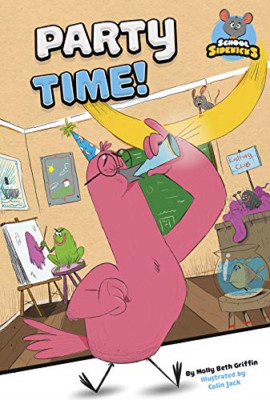 Party Time (Schule Sidekicks) - Hardcover NEU Griffin, Molly 01.01.2019