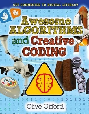 Awesome Algorithms and Creative Coding by MR Clive Gifford (English) Paperback B