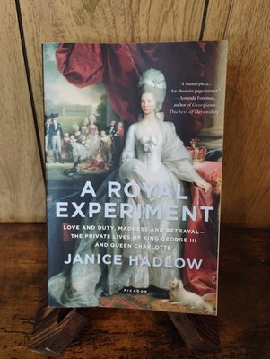 A Royal Experiment PB Janice Hadlow King George III Biography