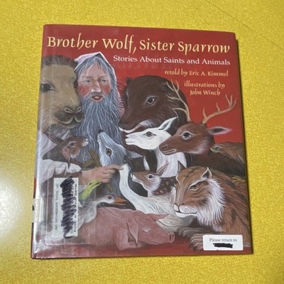 Brother Wolf Sister Sparrow Eric A. Kimmel Hardcover Folklore First Edition