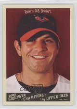 2009 Upper Deck Goodwin Champions Brian Roberts #63 0f4