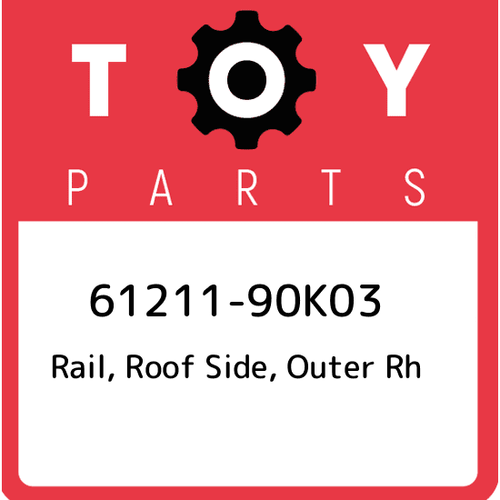 61211 90K03 Toyota Rail Roof Side Outer Rh 6121190K03 New Genuine OEM Part EBay
