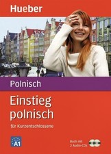 Einstieg polnisch. Paket: Buch + 2 Audio-CDs | für Kurzentschlossene | Deutsch